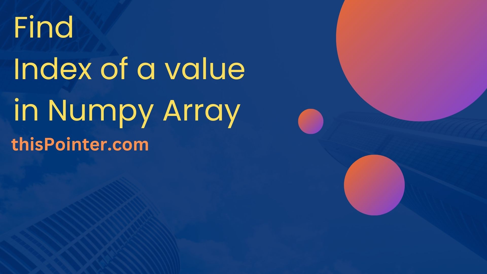 find-the-index-of-value-in-numpy-array-using-numpy-where-thispointer