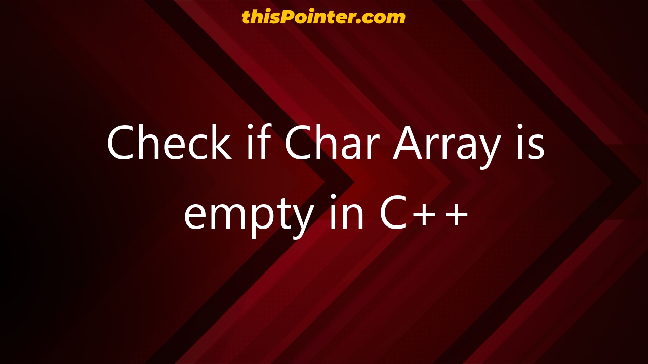 check-if-char-array-is-empty-in-c-thispointer