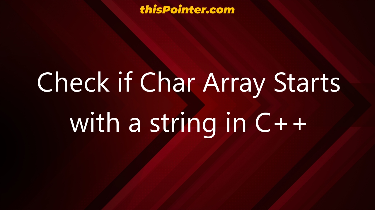 Check If Char Array Starts With A String In C Thispointer