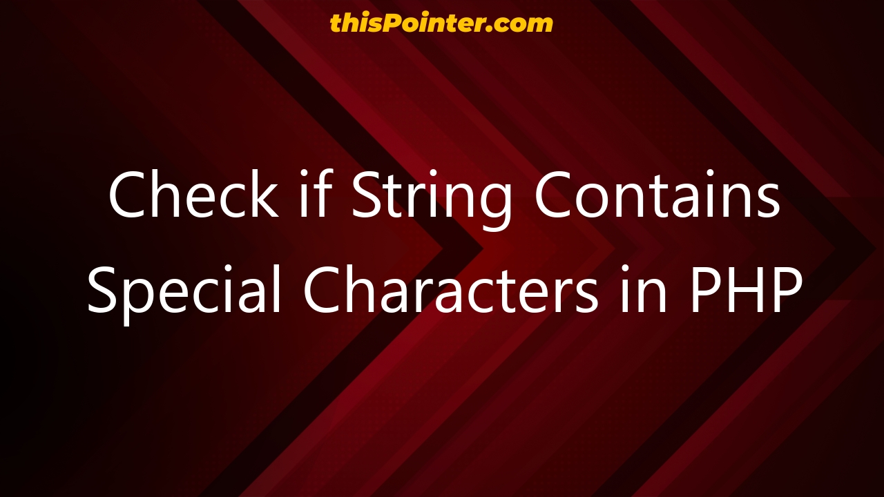 check-if-string-contains-special-characters-in-php-thispointer