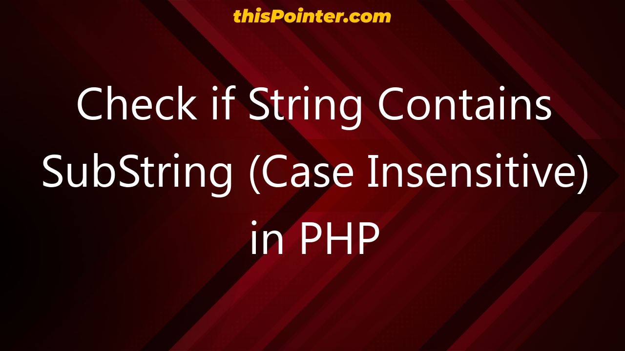 check-if-string-contains-substring-case-insensitive-in-php-thispointer