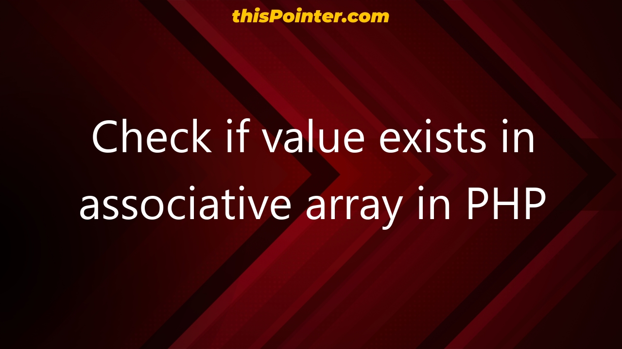 check-if-value-exists-in-associative-array-in-php-thispointer