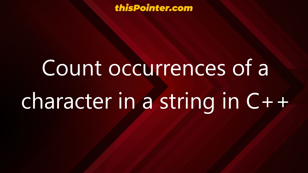 count-occurrences-of-a-character-in-a-string-in-c-thispointer