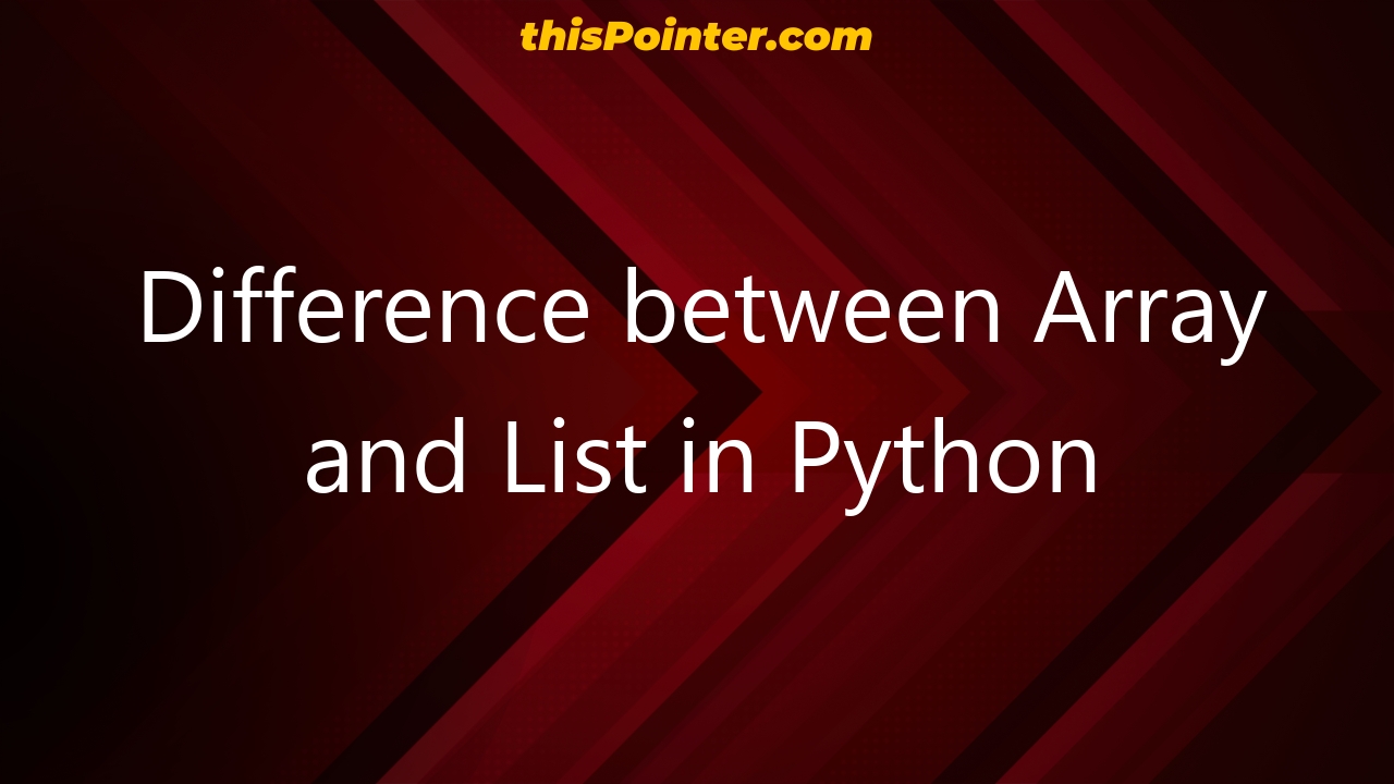 difference-between-array-and-list-in-python-thispointer