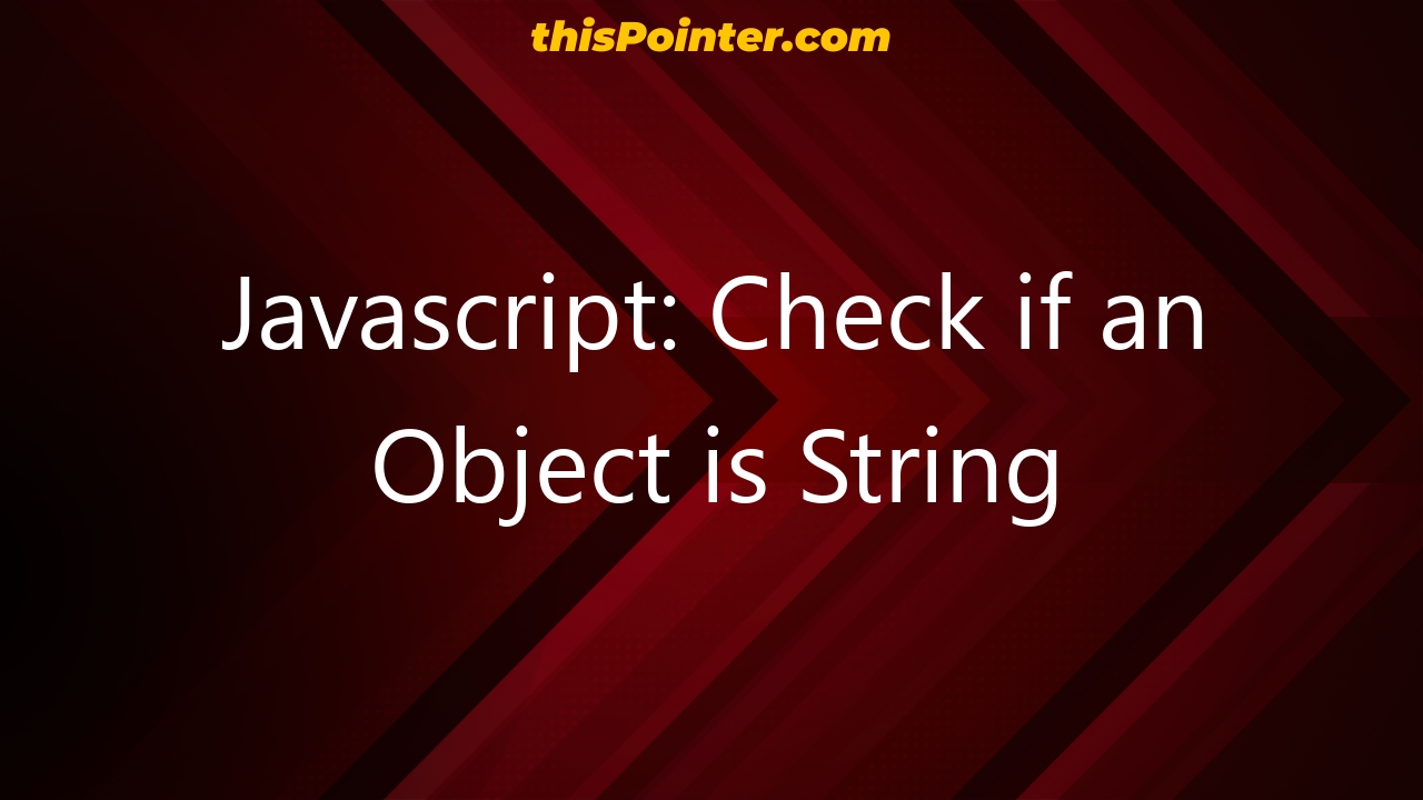 javascript-check-if-an-object-is-string-thispointer