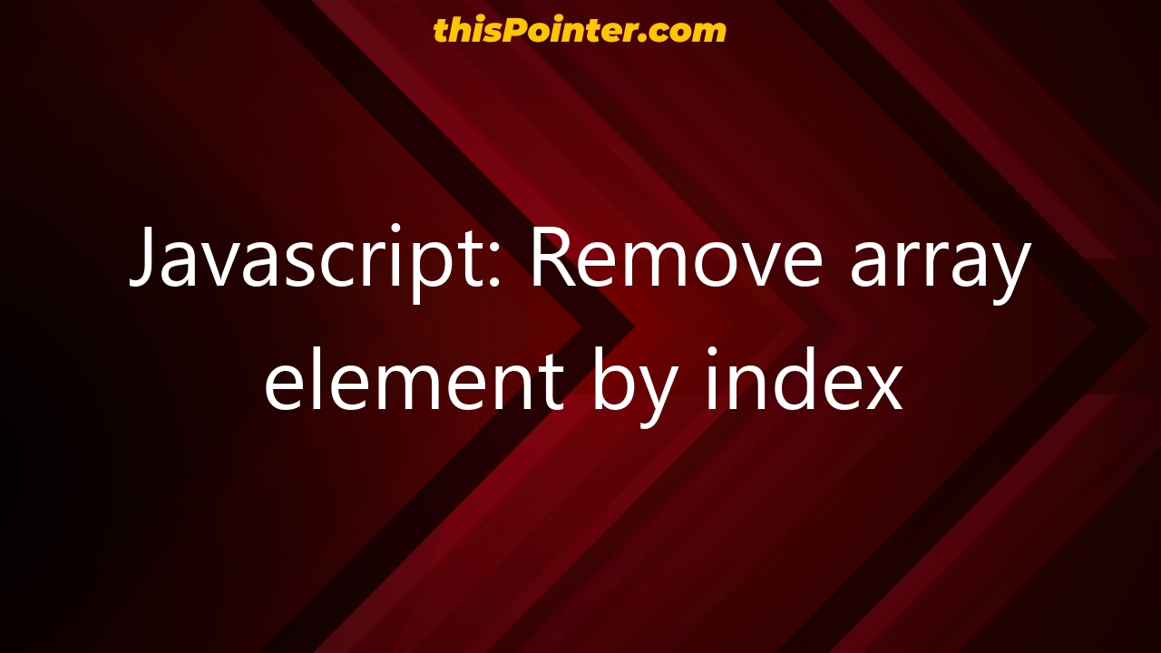 remove-elements-from-a-javascript-array-scaler-topics