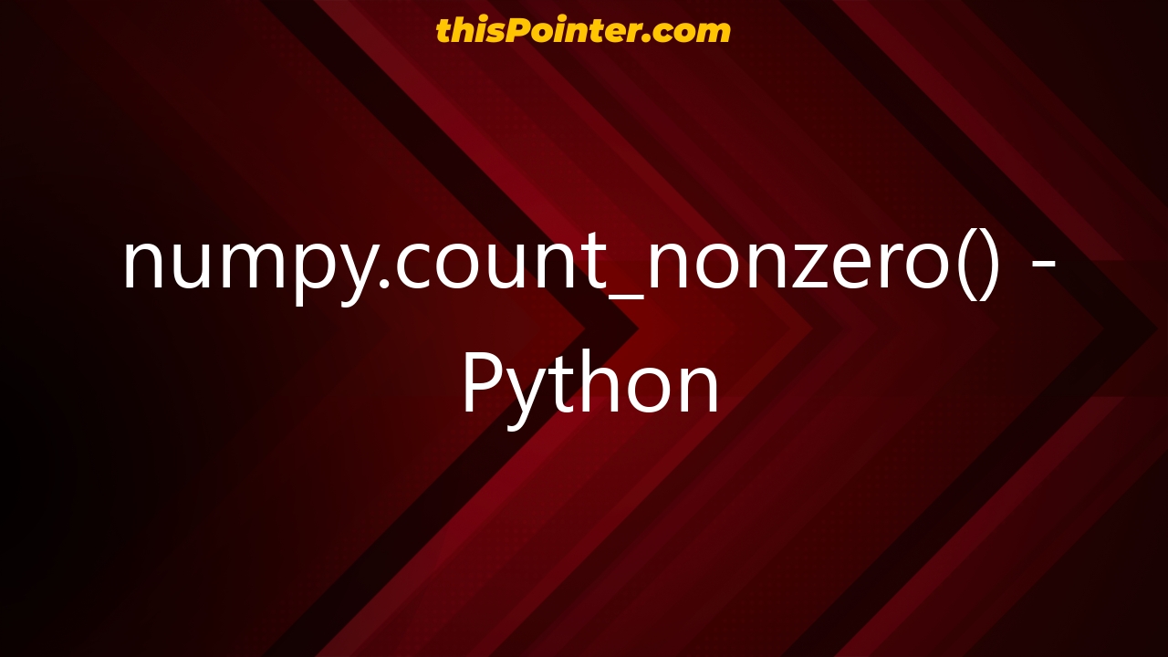 numpy-count-nonzero-python-thispointer