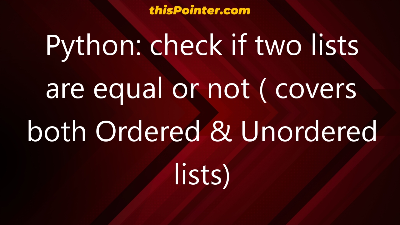 python-check-if-two-lists-are-equal-how-do-you-check-if-a-list-is