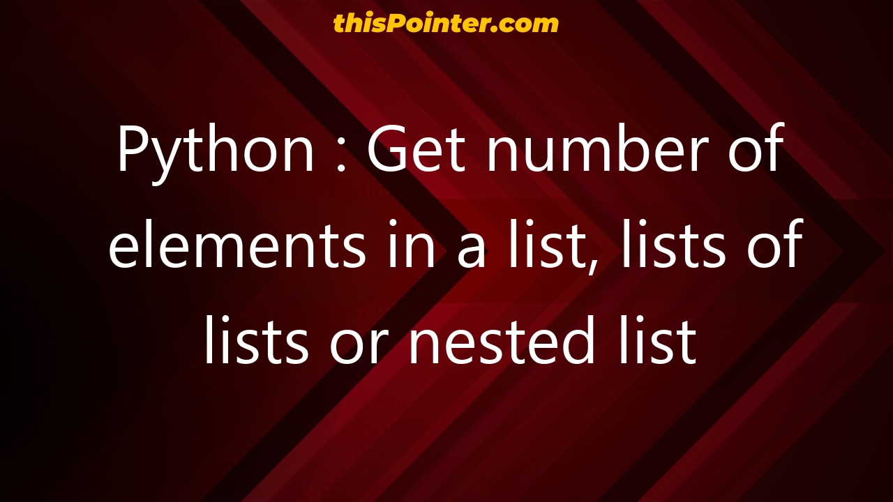 python-get-number-of-elements-in-a-list-lists-of-lists-or-nested