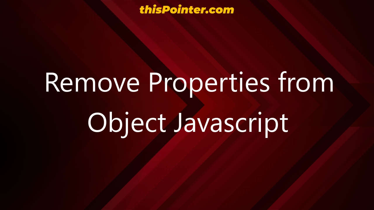 remove-properties-from-object-javascript-thispointer