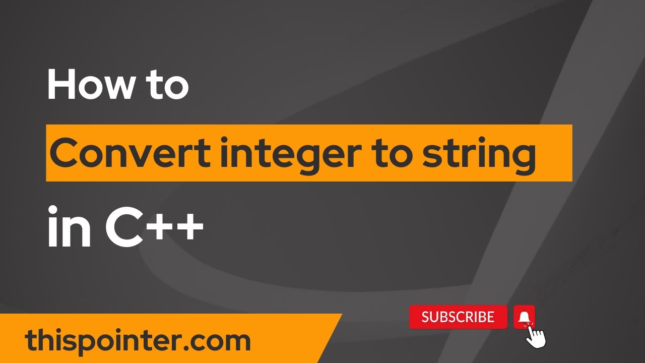 convert-int-to-string-in-c-thispointer